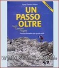 Un passo oltre. Sogni desideri progetti
