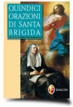 QUINDICI ORAZIONI DI SANTA BRIGIDA