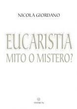 EUCARISTIA MITO O MISTERO