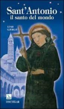 SANT'ANTONIO IL SANTO DEL MONDO