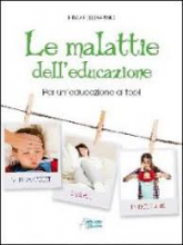 MALATTIE DELL'EDUCAZIONE