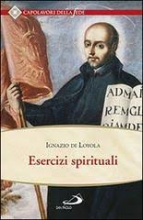 ESERCIZI SPIRITUALI IGNAZIO DI LOYOLA