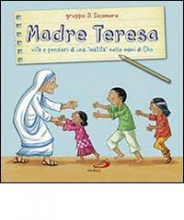 MADRE TERESA VITA E PENSIERI DI UNA MATITA NELLE MANI DI DIO