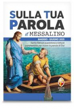 SULLA TUA PAROLA MAGGIO GIUGNO 2025