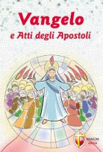VANGELO E ATTI DEGLI APOSTOLI SANTA CRESIMA