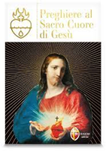 PREGHIERE AL SACRO CUORE DI GESU'
