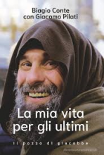 LA MIA VITA PER GLI ULTIMI