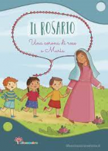 Il Rosario una corona di rose a Maria