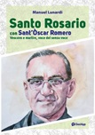 Santo Rosario con Sant'Oscar Romero