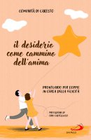 Il desiderio come cammino dell'anima