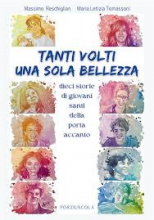 Tanti volti una sola bellezza