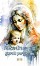Mese di Maggio giorno per giorno