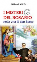 I misteri del Rosario nella vita di don Bosco