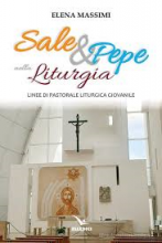 Sale e pepe nella liturgia