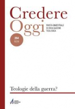 Credere oggi teologie della guerra