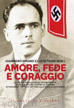 Amore fede e coraggio