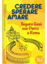 Credere sperare amare - Campi se vuoi 3 (sussidio giovani)