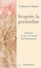 Scoprire la gratitudine
