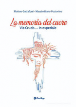 Memoria del cuore Via Crucis in ospedale