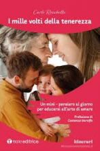 Mille volti della tenerezza