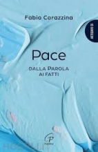Pace dalla parola ai fatti