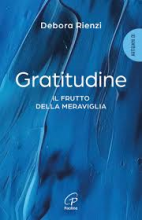 Gratitudine il frutto della meraviglia