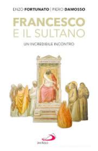 Francesco e il sultano