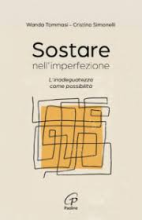 Sostare nell'imperfezione
