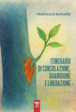 Itinerario di guarigione liberazione e consolazione