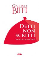 Detti non scritti ma scritti perchè detti